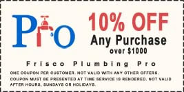 coupon 10% discount on frisco plumber purchase over $1000